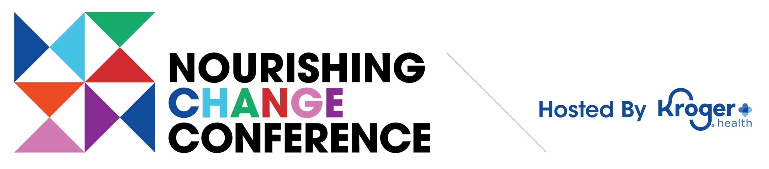 Nourishing Change Conference Hosted by Kroger Health