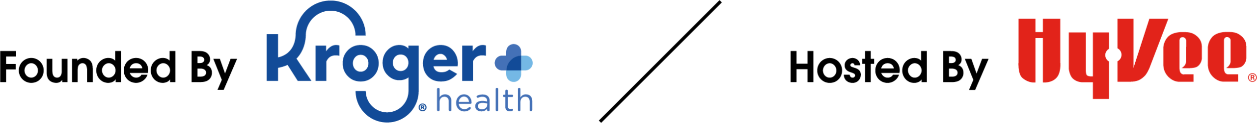 Founded by Kroger Hosted by HyVee